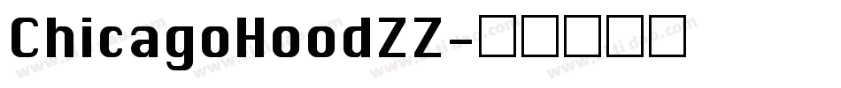 ChicagoHoodZZ字体转换