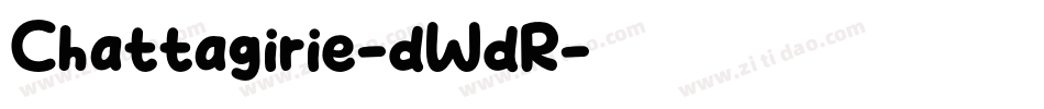 Chattagirie-dWdR字体转换