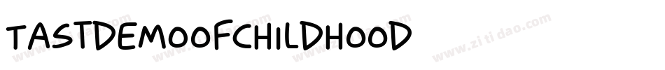 TasteofChildhood字体转换