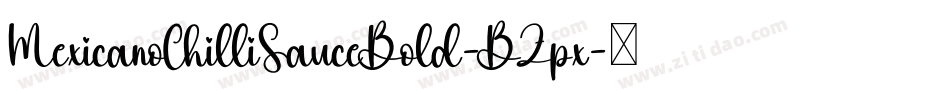 MexicanoChilliSauceBold-BZpx字体转换