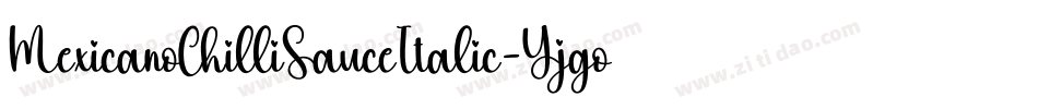 MexicanoChilliSauceItalic-Yjgo字体转换