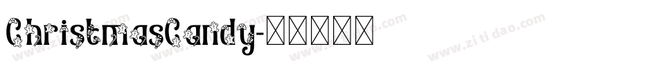 ChristmasCandy字体转换