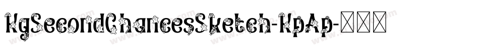 KgSecondChancesSketch-KpAp字体转换