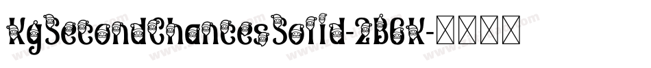 KgSecondChancesSolid-2B6K字体转换