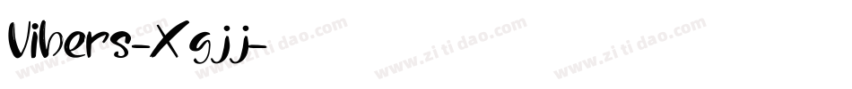 Vibers-Xgjj字体转换