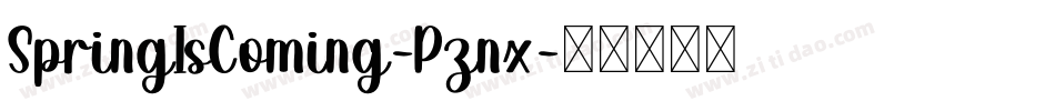 SpringIsComing-Pznx字体转换