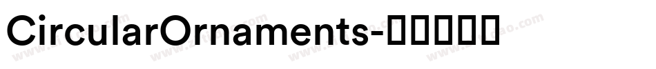 CircularOrnaments字体转换