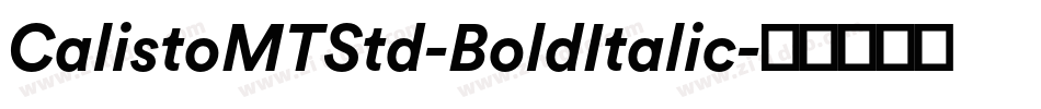 CalistoMTStd-BoldItalic字体转换