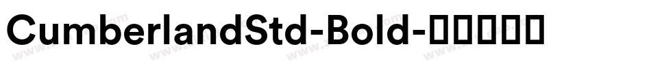 CumberlandStd-Bold字体转换