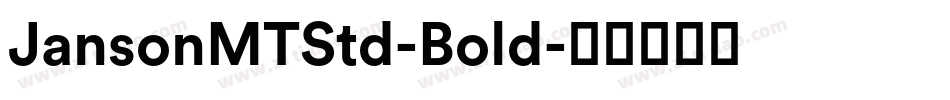 JansonMTStd-Bold字体转换