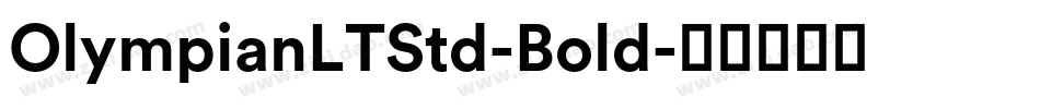 OlympianLTStd-Bold字体转换