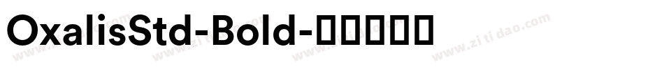 OxalisStd-Bold字体转换