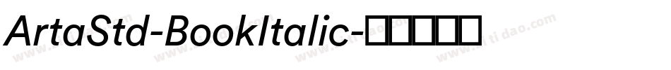 ArtaStd-BookItalic字体转换