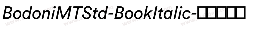 BodoniMTStd-BookItalic字体转换