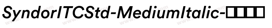 SyndorITCStd-MediumItalic字体转换