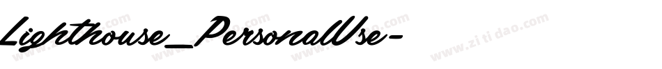 Lighthouse_PersonalUse字体转换
