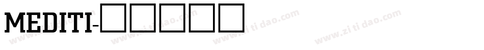 MEDITI字体转换