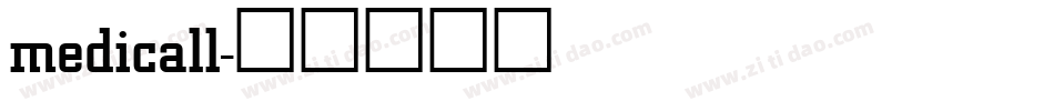 medicall字体转换