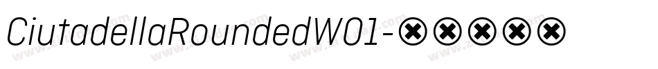 CiutadellaRoundedW01字体转换