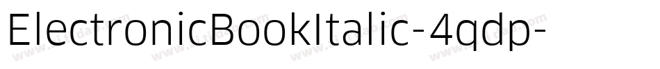 ElectronicBookItalic-4qdp字体转换
