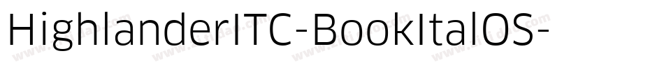 HighlanderITC-BookItalOS字体转换