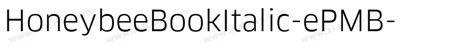 HoneybeeBookItalic-ePMB字体转换