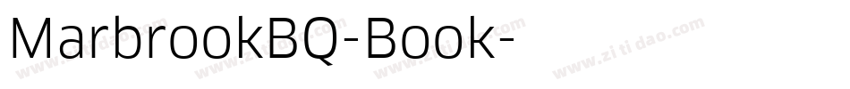 MarbrookBQ-Book字体转换
