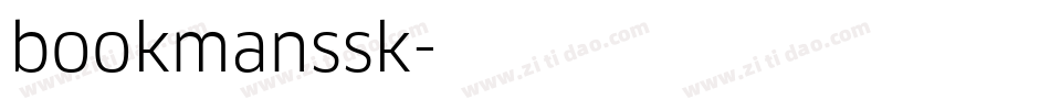 bookmanssk字体转换