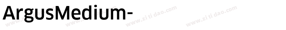 ArgusMedium字体转换