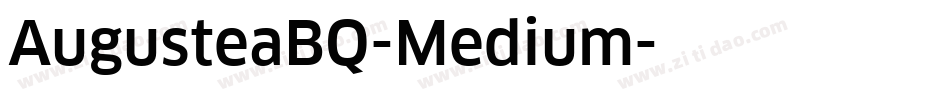 AugusteaBQ-Medium字体转换