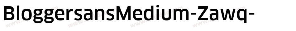BloggersansMedium-Zawq字体转换