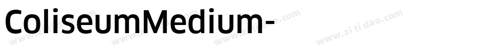 ColiseumMedium字体转换
