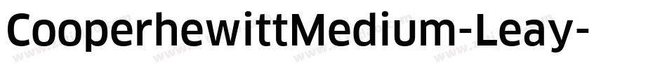 CooperhewittMedium-Leay字体转换