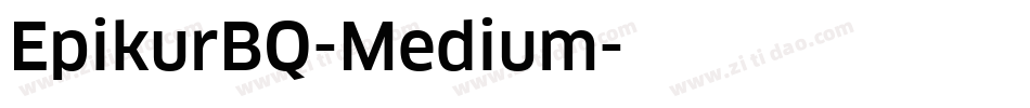 EpikurBQ-Medium字体转换
