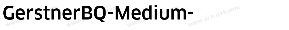 GerstnerBQ-Medium字体转换