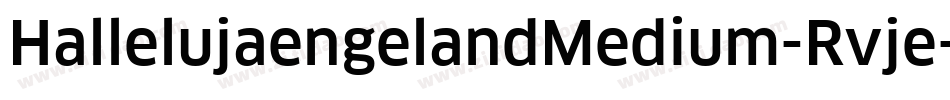HallelujaengelandMedium-Rvje字体转换