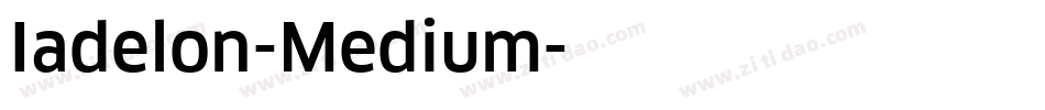 Iadelon-Medium字体转换