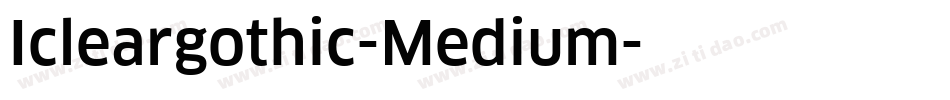 Icleargothic-Medium字体转换