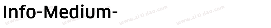 Info-Medium字体转换