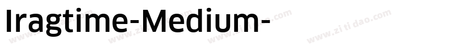 Iragtime-Medium字体转换