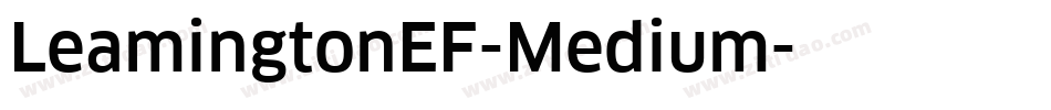 LeamingtonEF-Medium字体转换