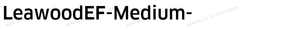 LeawoodEF-Medium字体转换