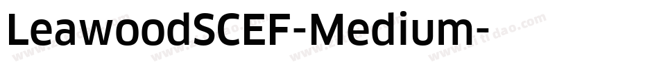 LeawoodSCEF-Medium字体转换