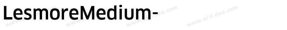 LesmoreMedium字体转换