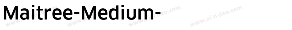Maitree-Medium字体转换