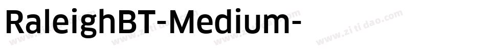 RaleighBT-Medium字体转换