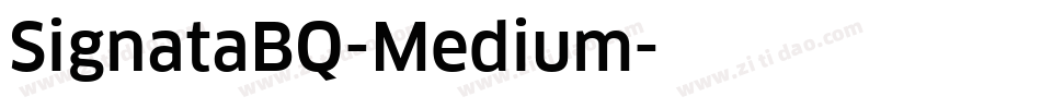 SignataBQ-Medium字体转换