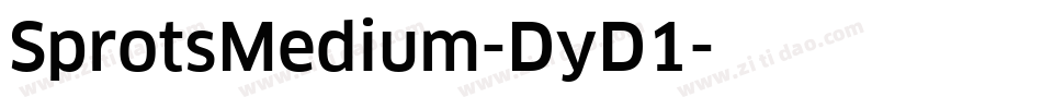 SprotsMedium-DyD1字体转换 SprotsMedium-DyD1字体转换