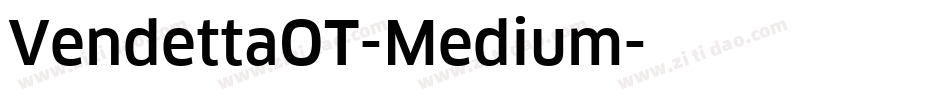 VendettaOT-Medium字体转换