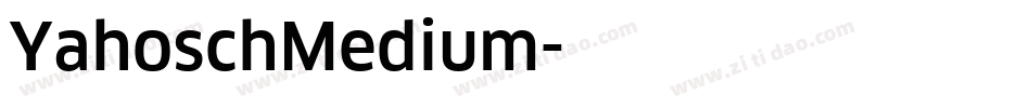 YahoschMedium字体转换